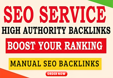 I will Supercharge Your Website Ranking with Handcrafted High Authority Dofollow Backlinks