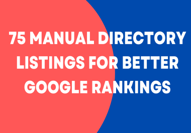 75 Manual Directory Listings for Better Google Rankings