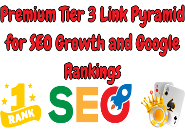 Premium Tier 3 Link Pyramid for SEO Growth and Google Rankings