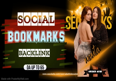 Create 70 High DA PA Social Bookmarking Backlinks For your Adult/Casino website