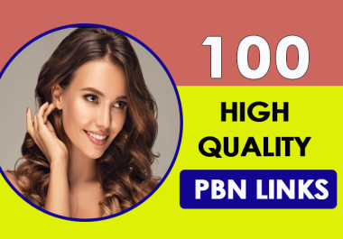 I will build 100 High Quality PBN Links