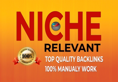Create 12 High-Quality,  Niche-Relevant Manual Backlinks