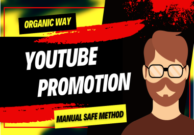 I will promote your youtube video natural organic relevant seo links