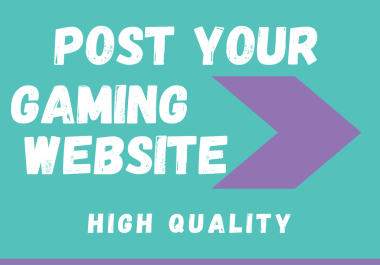 Post Your Gaming Website - Boost Your SEO with Quality Backlinks