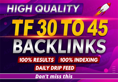 Top Rankings with 30 High Quality TF30+ Backlinks - Boost SEO & Authority