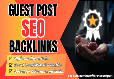 Publish 20 guest posts on high authority websites with quality content