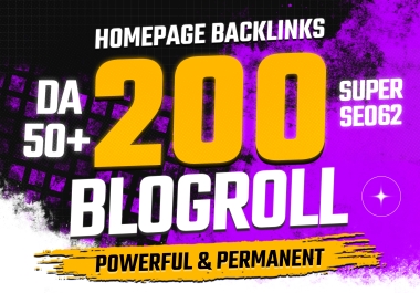 200 Powerful & Permanent DA50+ Blogroll PBNs Homepage Backlinks