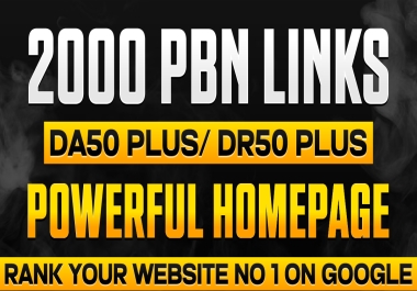 2000 Powerful Homepage DA/DR 50 Plus PBNs backlinks for Higher Result