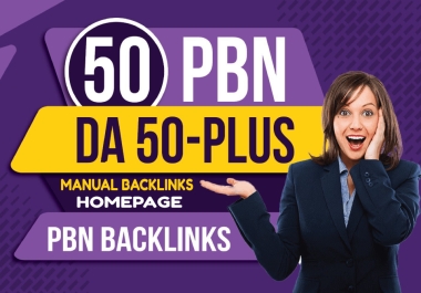 Do Create 50+ High DA PA TF CF PBN Seo Backlinks Permanent PBN Posts