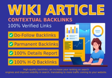 I Will Create 200+ High Quality Wiki-Contextual Backlinks Permanent Backlinks