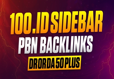 100 Premium DA OR DR 50+ id Indonesian Sidebar Blogroll Homepage Backlinks