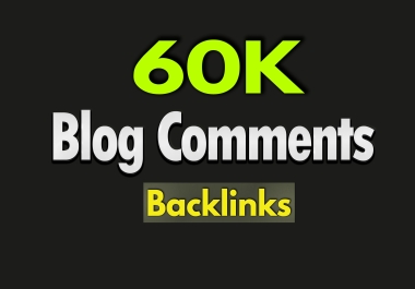 Get 60K GSA SER Verified Blog Comments for Boosting Google Rankings