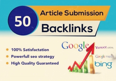 50+ Article Submit Backlinks - For Rocket Google ranking