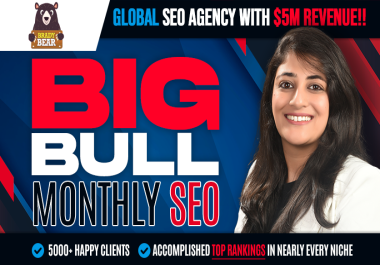 Big Bull Premium Complete Monthly SEO Service to Explode the Google Ranking