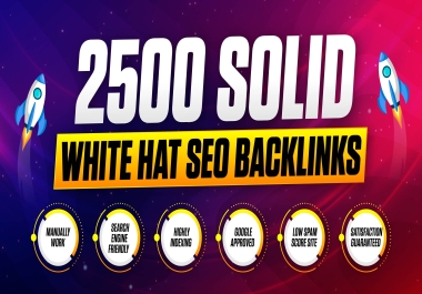 2500 Manual White Hat Seo Backlinks For Rank Your Website On Google