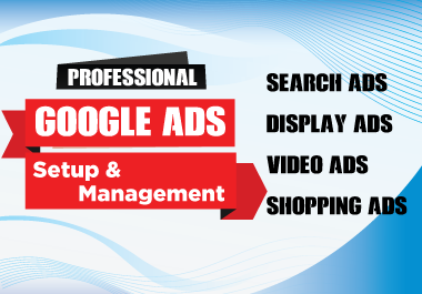 Google Ads Setup & Management Drive Traffic & Boost Sales