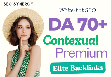 50 Guaranteed DA 70+ Contextual Backlinks Safe,  SEO-Friendly & Fast Delivery