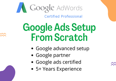 I will setup google adwords PPC campaign from scratch for you