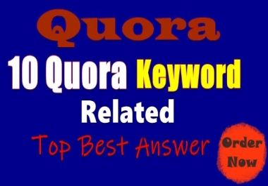 10 HQ Quora Answer for Rank your keywords & url