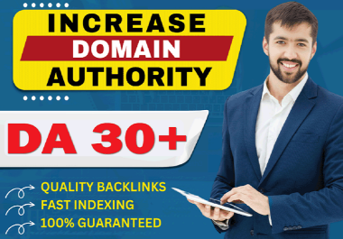 I will increase your website Moz DA 30+ Permanently