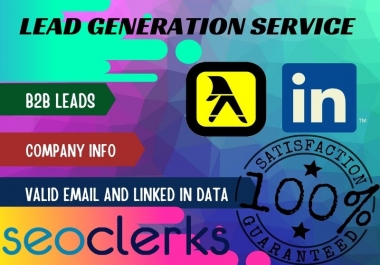 I will do lead generation by valid email and linkedin info