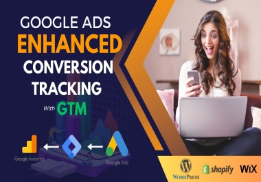 I will Setup Advanced Google Ads Conversion Tracking via GTM