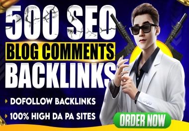 Boost Your SEO with 500 High Quality Blog Comments