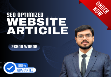 I will write your 2X500 words blog posts and articles with SEO