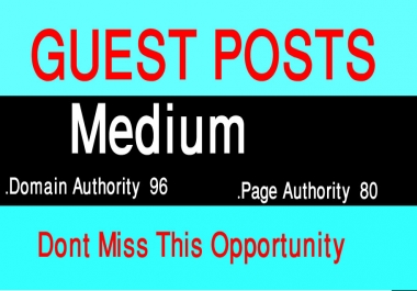 I Will Write And Publish A Guest Posts On Medium. Com DA 96, PA 80.