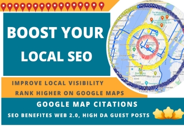 Boost Your Local SEO with 300+ Google Map Citations and 10 Web 2.0 Links