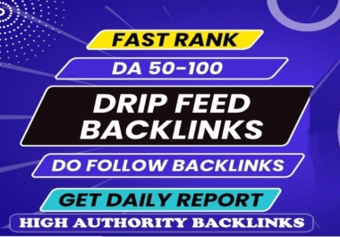 Achieve Top Rankings SEO with 7 Day Dripfeed Backlinks from High DA Sites