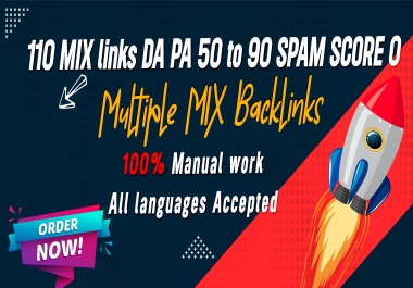 I Will Create 110 High Authority DA PA 50 to 70 Mix Backlinks Package