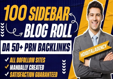 Make Powerful & Permanent 100 PBN Sidebar & Footer Blogroll DA 50+ Websites