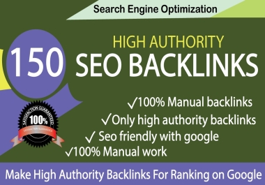 I Will Make 150 PR9 SEO Powerful Dofollow High Domain Authority Backlinks for Websites Google Rank