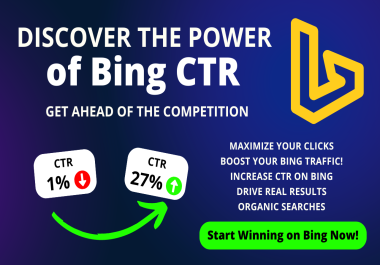 CTR Bing Booster Increase Ctr for Bing Search Organic Traffic