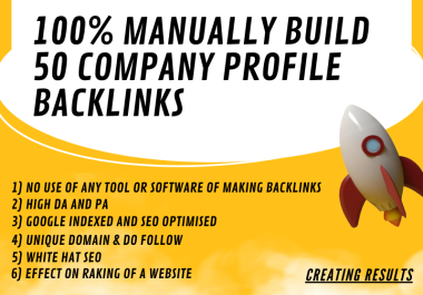 100 Manually Build 50 Company profile Backlinks With High DA,  PA