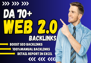 100 High-Quality Web 2.0 Backlinks DA 70+ Dofollow Manual Backlinks