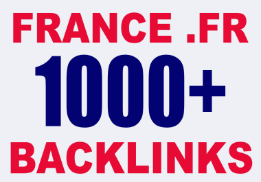 1000+ France Based Domains. FR Manual High Authority Backlinks