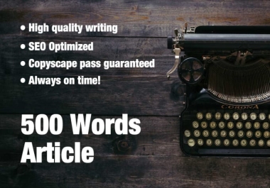 Get 500+ words SEO friendly content for blogs,  Copyscape passed