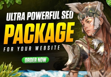 Ultra Powerful SEO Package 2024 - KICK ASS TOP RESULTS