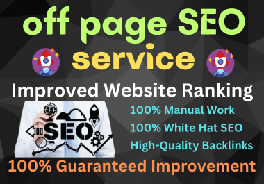 I will do complete Monthly off page SEO service with high authority SEO backlinks