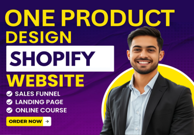 I will build one product shopify dropshipping store