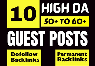 10 Guest Posts on DA70+ and DR40+ Real News Blogs High Authority Websites With Content