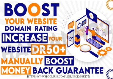 I will Increase Domain Rating,  Ahrefs DR 50 Plus With High Quality Do-follow SEO Backlinks