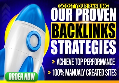 Boost Your Website Ranking with Our Proven Backlinking Strategies &ndash Achieve Top Performance