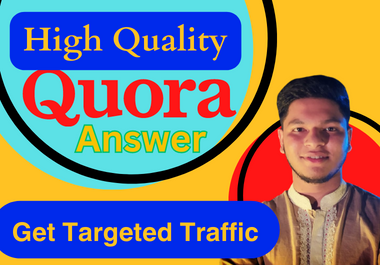 Drive Targeted Traffic with 10 Unique Quora Answers and Live URL Promotion