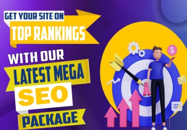 Get Your Site Ranking With Our Latest Mega Seo Package