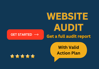 Get a full audit report with a valid action plan