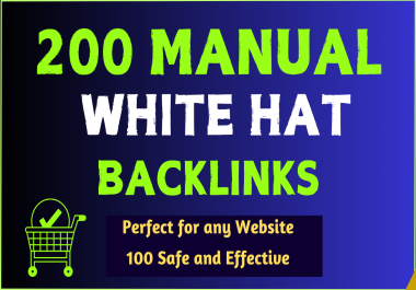 Get 200 Manual White Hat Seo Backlinks With Dofollow Links