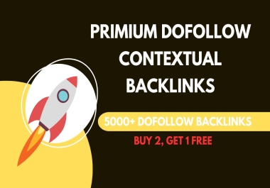 Rank your website with 5000 dofollow backlinks with DA 85 to 55 Backlinks